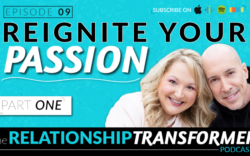 how to reignite passion in relationship